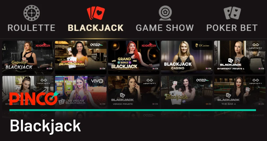 Blackjack with Live Dealers - Pinco Canada